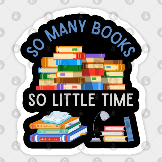 Books makes you bright So many books So little time Bookworm I Love Books Bookoholic Sticker by BoogieCreates